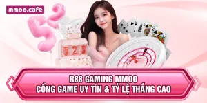 R88 Gaming MMOO – Cổng Game Uy Tín & Tỷ Lệ Thắng Cao
